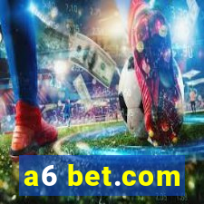 a6 bet.com